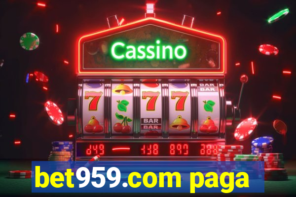 bet959.com paga